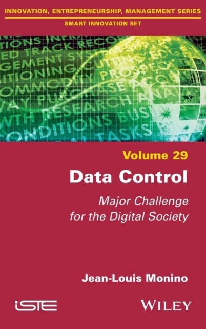 Data Control : Major Challenge for the Digital Society (Hardcover)