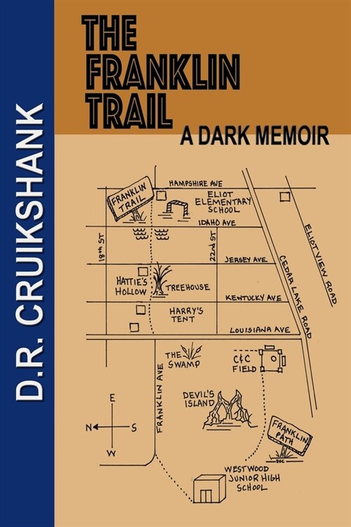 The Franklin Trail: A Dark Memoir (Paperback)