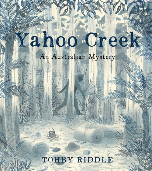 Yahoo Creek: An Australian Mystery (Hardcover)