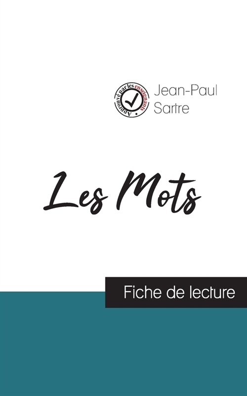 Les Mots de Jean-Paul Sartre (fiche de lecture et analyse compl?e de loeuvre) (Paperback)