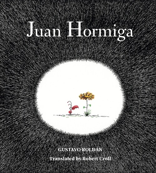 Juan Hormiga (Hardcover)