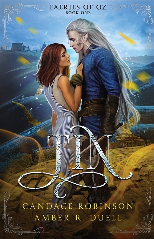 Tin (Faeries of Oz, #1) (Paperback)