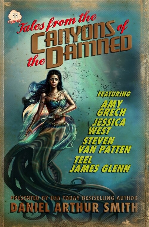 Tales from the Canyons of the Damned: No. 38 (Paperback)