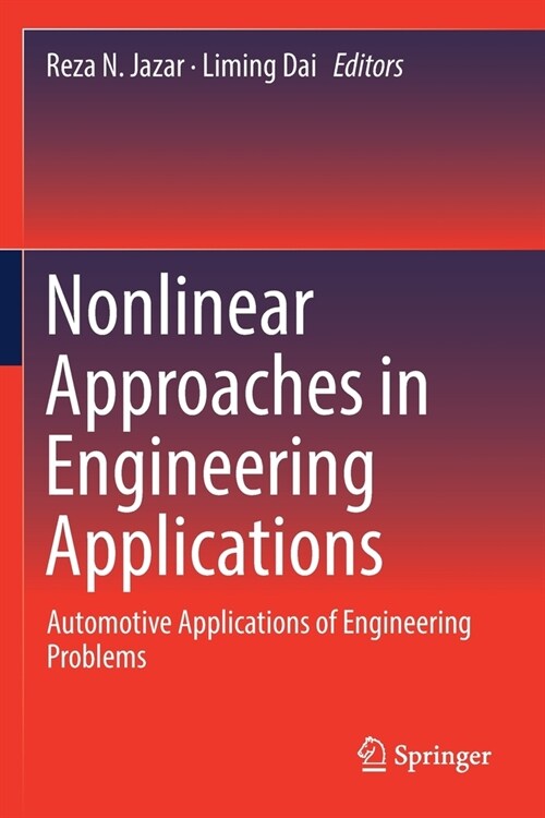 Nonlinear Approaches in Engineering Applications: Automotive Applications of Engineering Problems (Paperback, 2020)