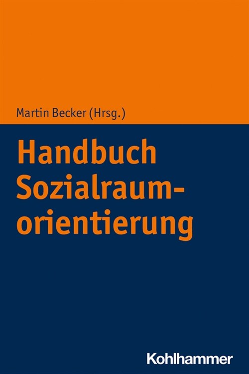 Handbuch Sozialraumorientierung (Paperback)