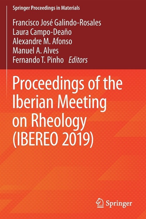 Proceedings of the Iberian Meeting on Rheology (IBEREO 2019) (Paperback)