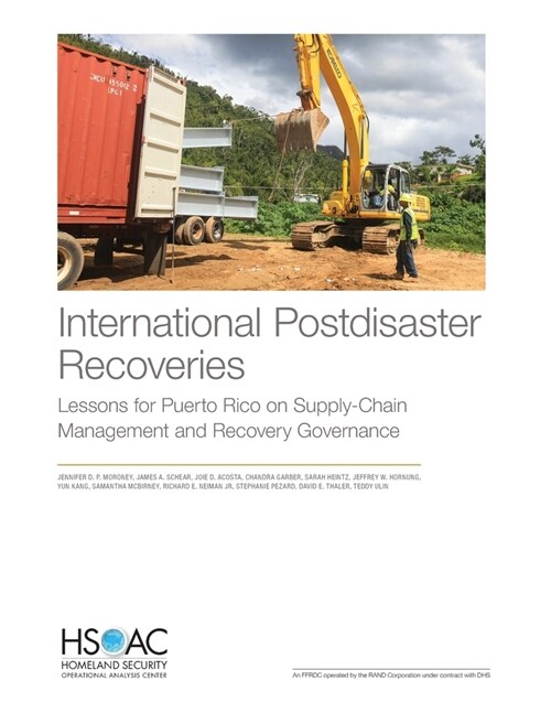 International Postdisaster Recoveries: Lessons for Puerto Rico on Supply-Chain Management and Recovery Governance (Paperback)