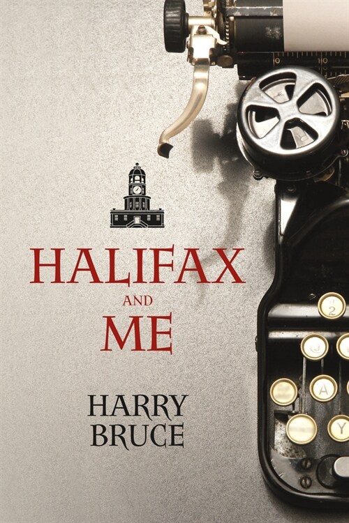 Halifax and Me (Paperback)