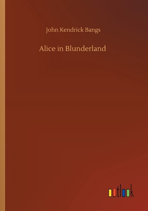Alice in Blunderland (Paperback)