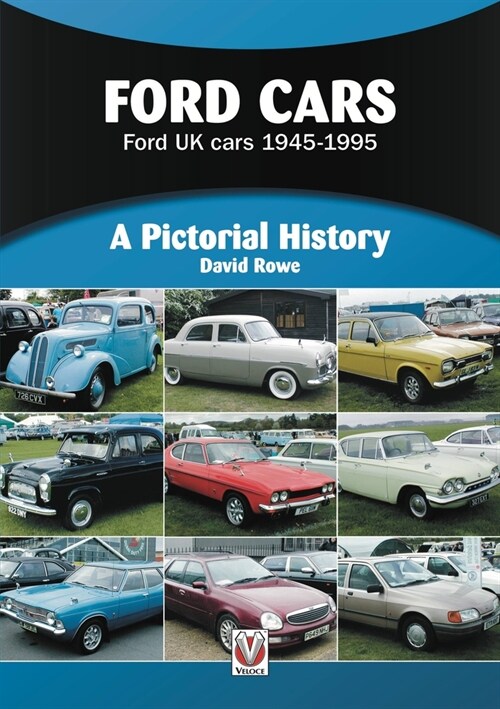 Ford Cars : Ford UK cars 1945-1995 (Paperback)