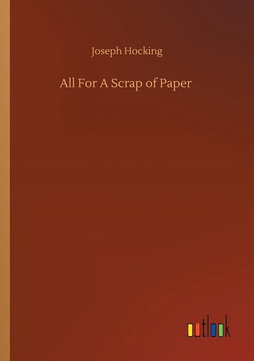 All For A Scrap of Paper (Paperback)