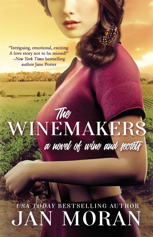 The Winemakers: A Novel of Wine and Secrets (Paperback, 3)