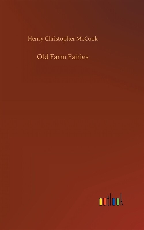 Old Farm Fairies (Hardcover)