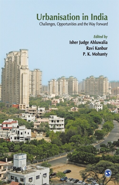 Urbanisation in India: Challenges, Opportunities and the Way Forward (Paperback)