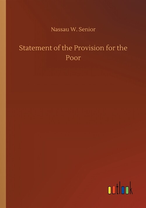 Statement of the Provision for the Poor (Paperback)