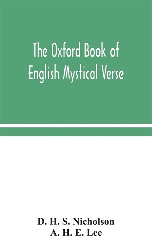 The Oxford book of English mystical verse (Hardcover)