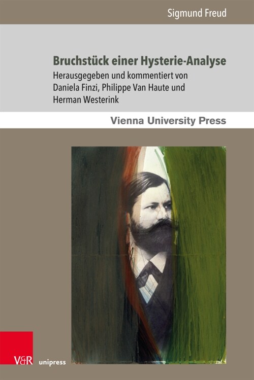 Bruchstuck Einer Hysterie-Analyse (Paperback, 1. Auflage)