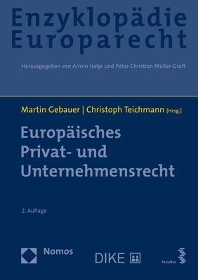 Europaisches Privat- Und Unternehmensrecht: Zugleich Band 6 Der Enzyklopadie Europarecht (Hardcover, 2)