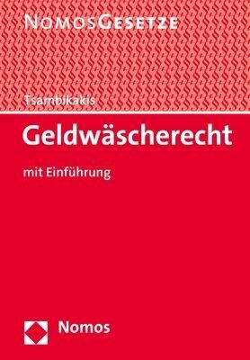 Geldwascherecht: Mit Einfuhrung (Paperback)