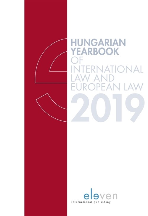 Hungarian Yearbook of International Law and European Law 2019 (Hardcover)