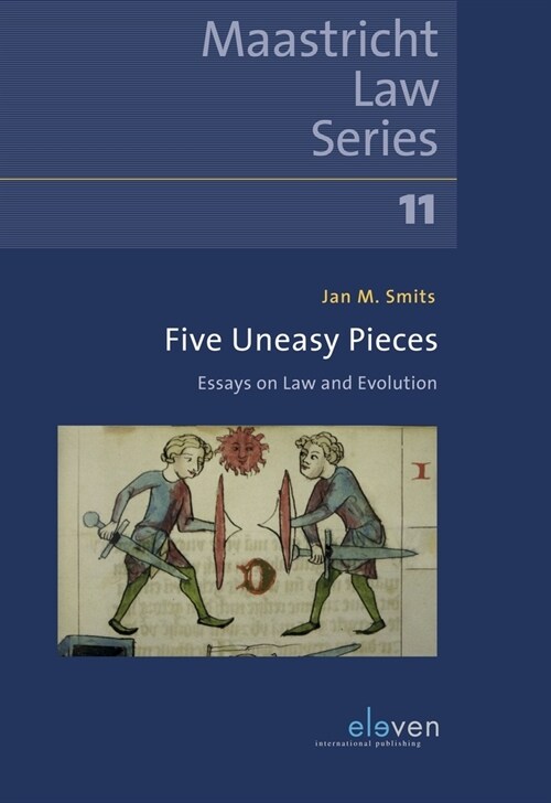 Five Uneasy Pieces: Essays on Law and Evolution Volume 11 (Paperback)