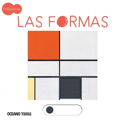 Las Formas: Tralalarte (Board Books)