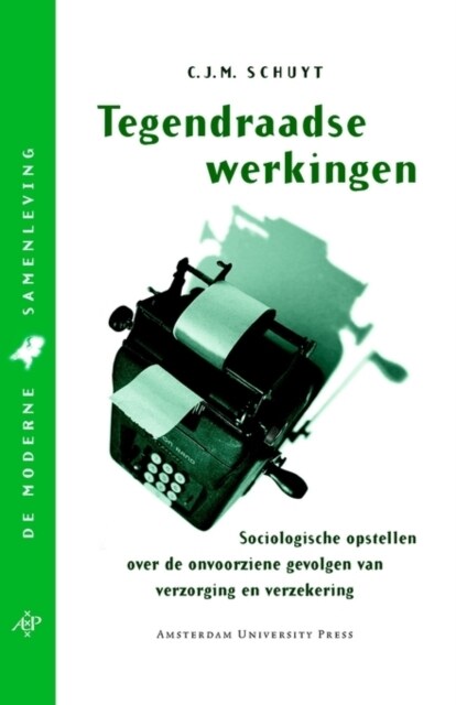 Tegendraadse werkingen (Paperback)