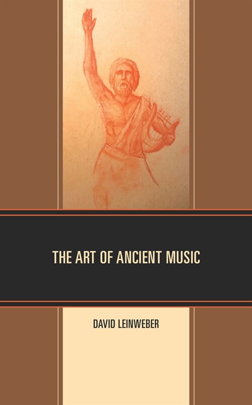 The Art of Ancient Music (Hardcover)