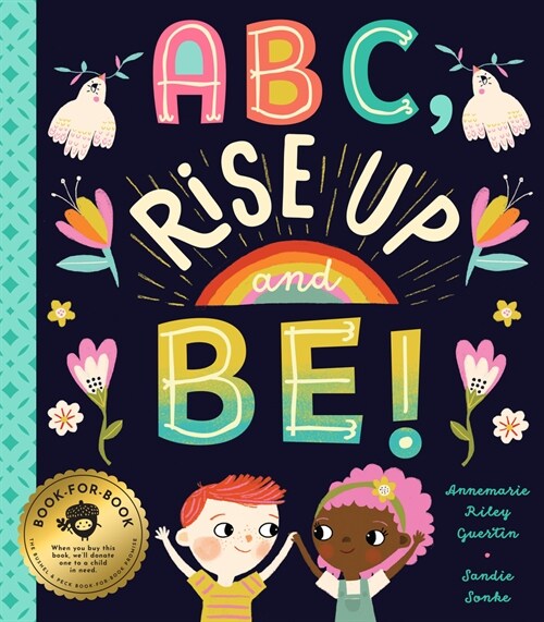 Abc, Rise Up and Be!: An Empowering Alphabet for Changing the World (Hardcover)