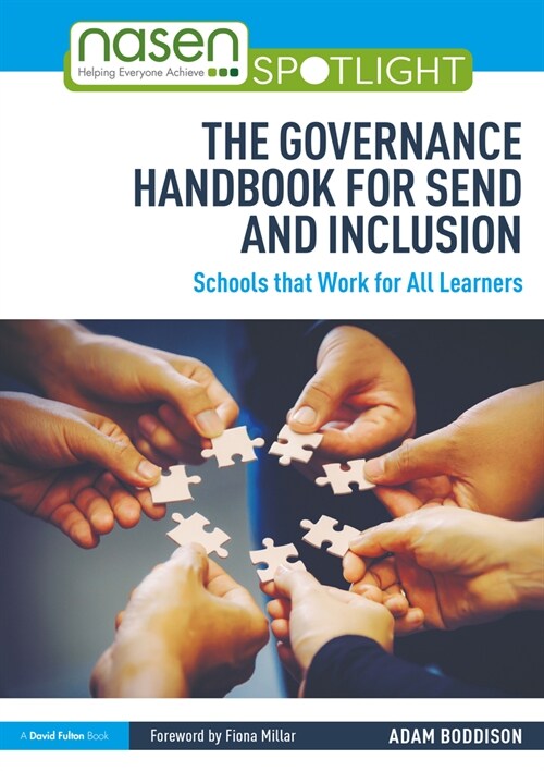 The Governance Handbook for SEND and Inclusion : Schools that Work for All Learners (Paperback)