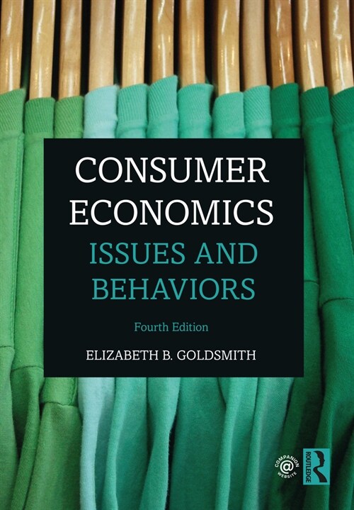 Consumer Economics : Issues and Behaviors (Hardcover, 4 ed)