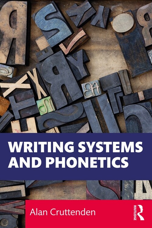 Writing Systems and Phonetics (Paperback, 1)