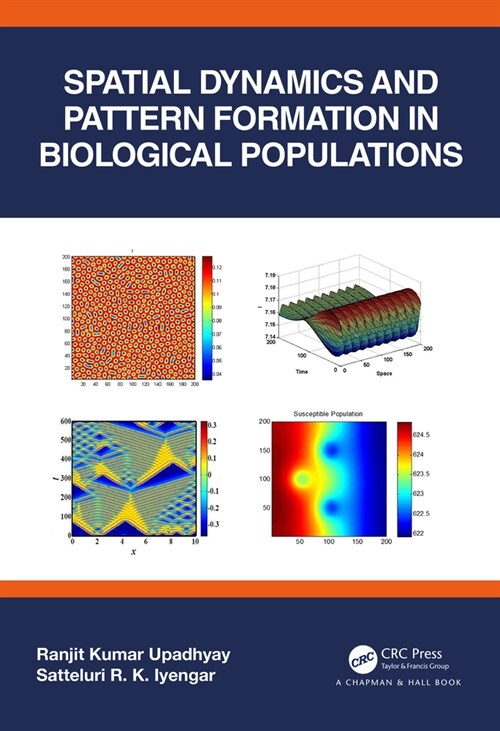 Spatial Dynamics and Pattern Formation in Biological Populations (Hardcover, 1)