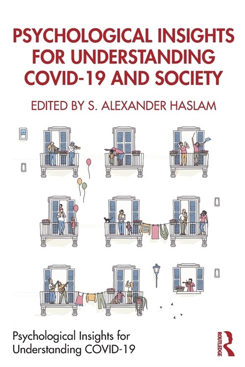 Psychological Insights for Understanding COVID-19 and Society (Paperback, 1)
