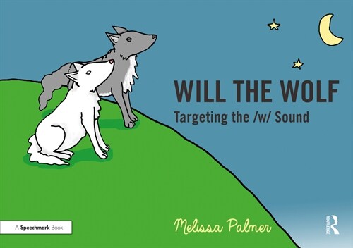 Will the Wolf : Targeting the w Sound (Paperback)