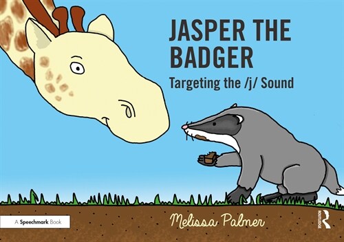 Jasper the Badger : Targeting the j Sound (Paperback)