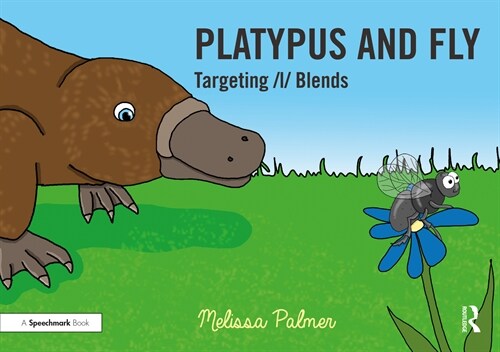 Platypus and Fly : Targeting l Blends (Paperback)