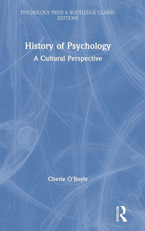 History of Psychology : A Cultural Perspective (Hardcover)