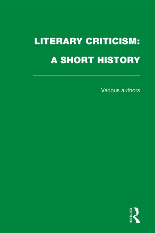 Literary Criticism : A Short History (Multiple-component retail product)