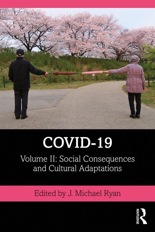 COVID-19 : Volume II: Social Consequences and Cultural Adaptations (Paperback)