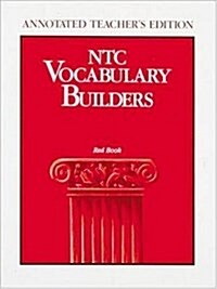 NTC Vocabulary Builders 4 T/G (Paperback, Teachers ed of annotated ed)