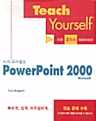 Teach Yourself PowerPoint 2000