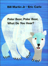 Polar Bear, Polar Bear, What Do You Hear? (Board Books)
