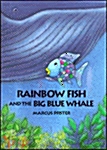 Rainbow Fish and the Big Blue Whale (Hardcover + Tape 1 + Mother Tip)