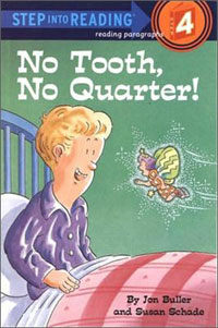 No Tooth, No Quarter! (Paperback)