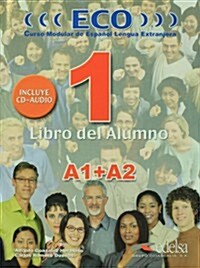 ECO 1 Libro Del Alumno (+CD) (Paperback)