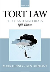 Tort Law: Text and Materials (Paperback)