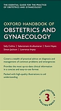 Oxford Handbook of Obstetrics and Gynaecology (Paperback, 3 Revised edition)
