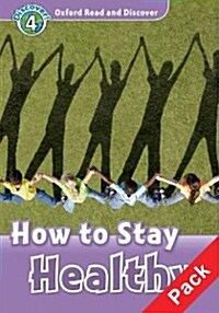 Oxford Read and Discover: Level 4: How to Stay Healthy Audio CD Pack (Package)