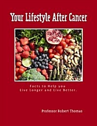 Lifestyle After Cancer (Paperback)